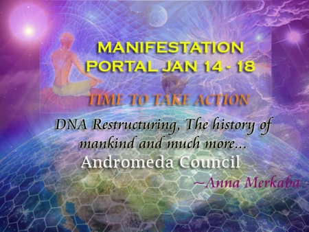 Manifestation Portal – Time to take Action – History of Mankind – Andromeda Council Activation-portal